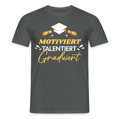 Männer T-Shirt "Motiviert, Talentiert, Graduiert" - Anthrazit