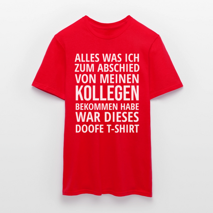 Männer T-Shirt "Abschied Kollege" - Rot