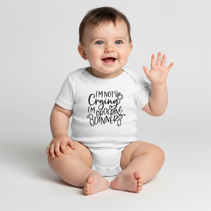 Baby Body "i'm not crying i'm ordering dinner" - Weiß