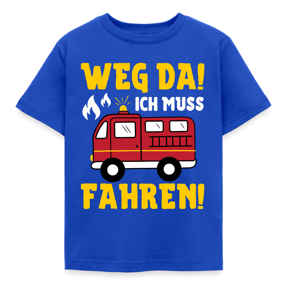Kinder T-Shirt "Weg da! Ich muss fahren!" (Feuerwehr-Motiv) - Royalblau