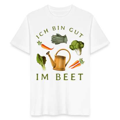 Männer Bio-T-Shirt "Ich bin gut im Beet" - Weiß