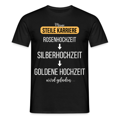 Männer T-Shirt "Meine steile Karriere: Silberhochzeit" - Schwarz