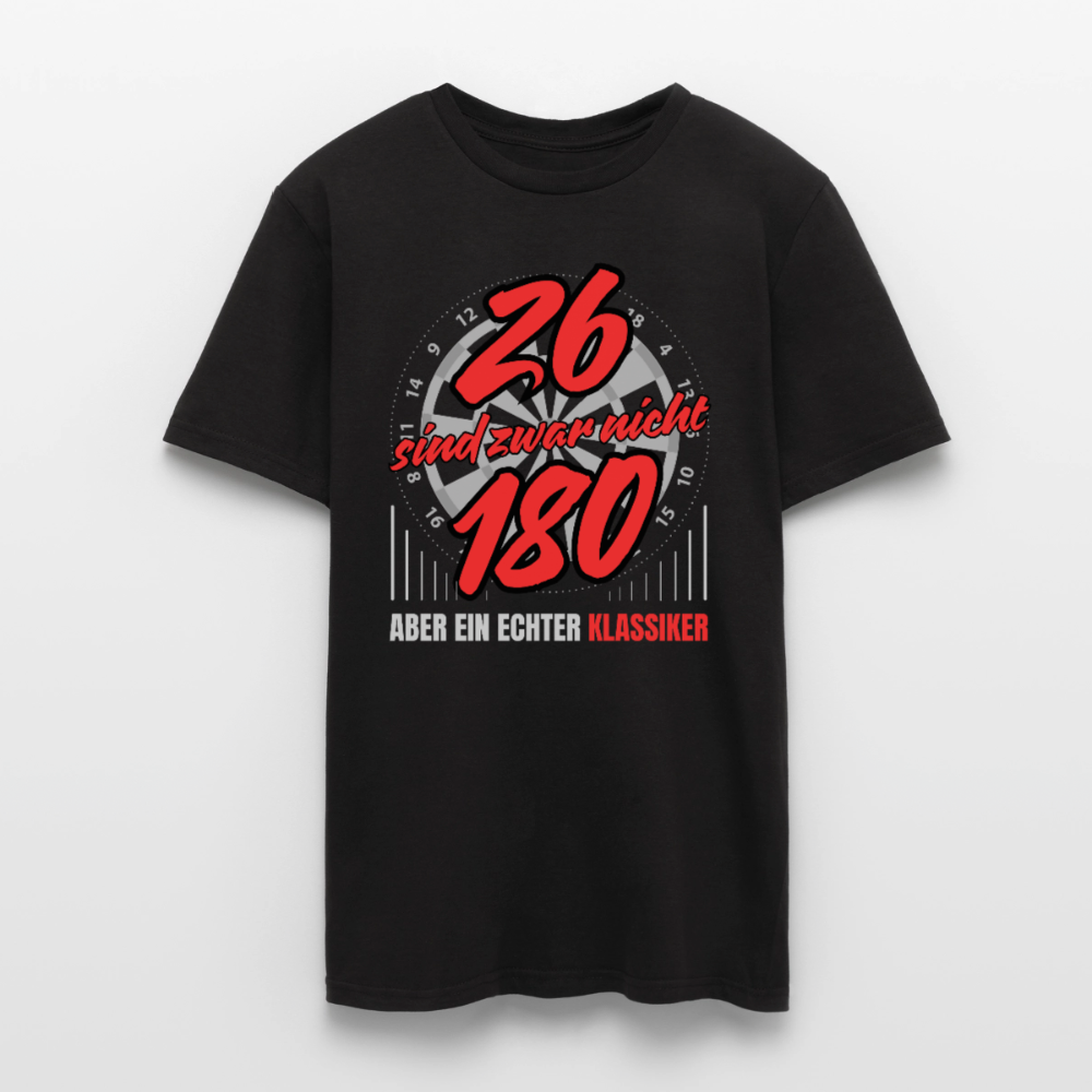 Männer T-Shirt "26 sind zwar nicht 180 - Aber ein echter Klassiker" - Schwarz