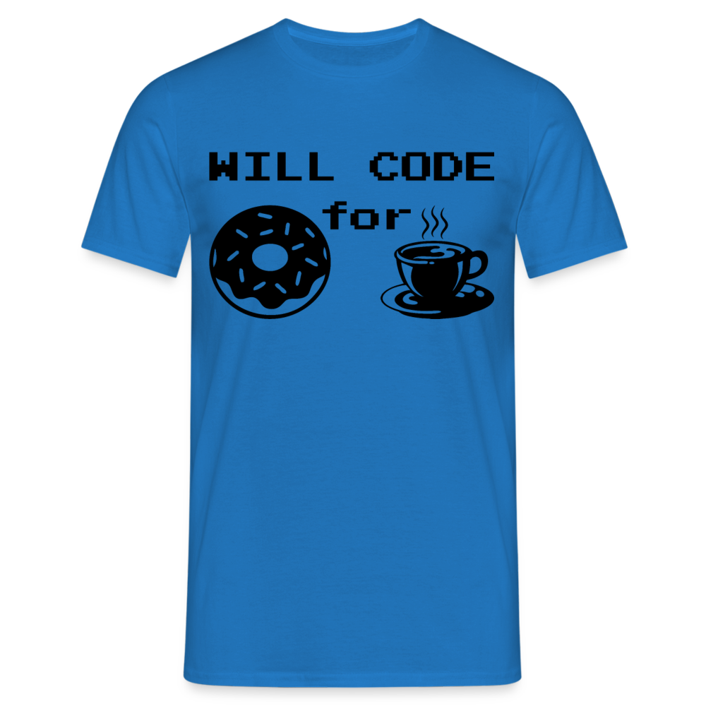 Männer T-Shirt "Will code for ..." - Royalblau