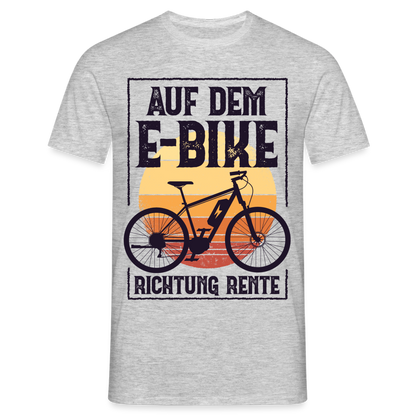 Männer T-Shirt "Auf dem E-Bike Richtung Rente" - Grau meliert