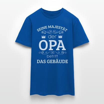 Männer T-Shirt "Seine Majestät der Opa betritt das Gebäude" - Royalblau