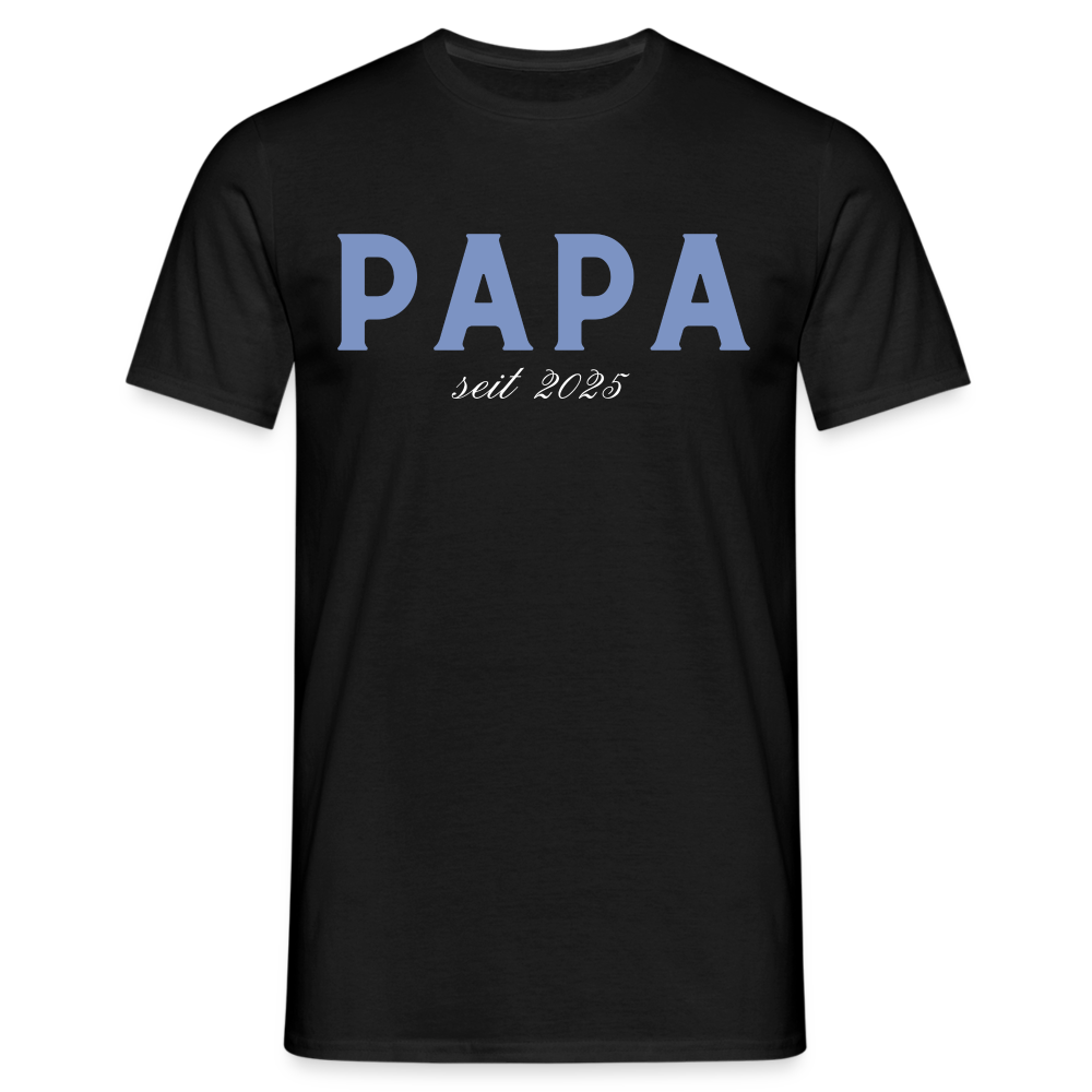 Männer T-Shirt "Papa seit 2025" - Schwarz