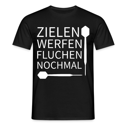 Männer T-Shirt "Zielen Werfen Fluchen Nochmal" - Schwarz