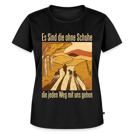 Frauen Bio T-Shirt "Es sind die ohne Schuhe, die jeden Weg mit uns gehen" - Schwarz