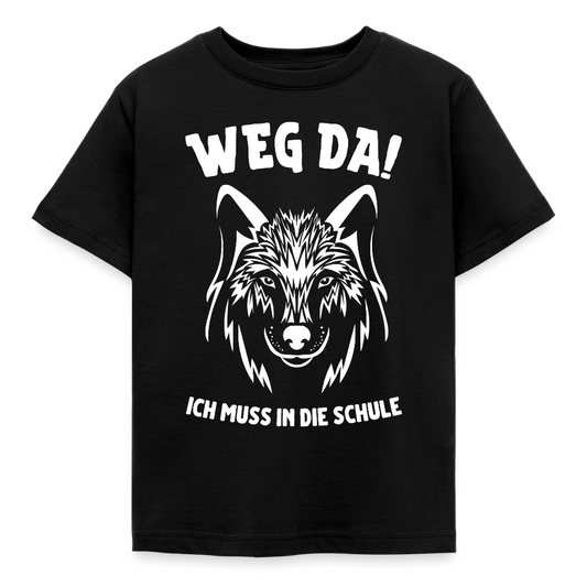 Kinder T-Shirt "Weg da! Ich muss in die Schule" (Wolfmotiv) - Schwarz