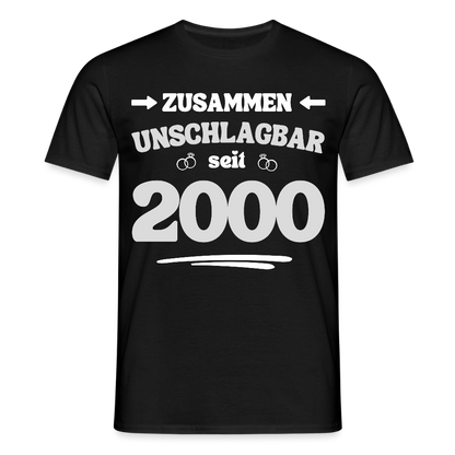 Männer T-Shirt "Zusammen unschlagbar seit 2000" - Schwarz