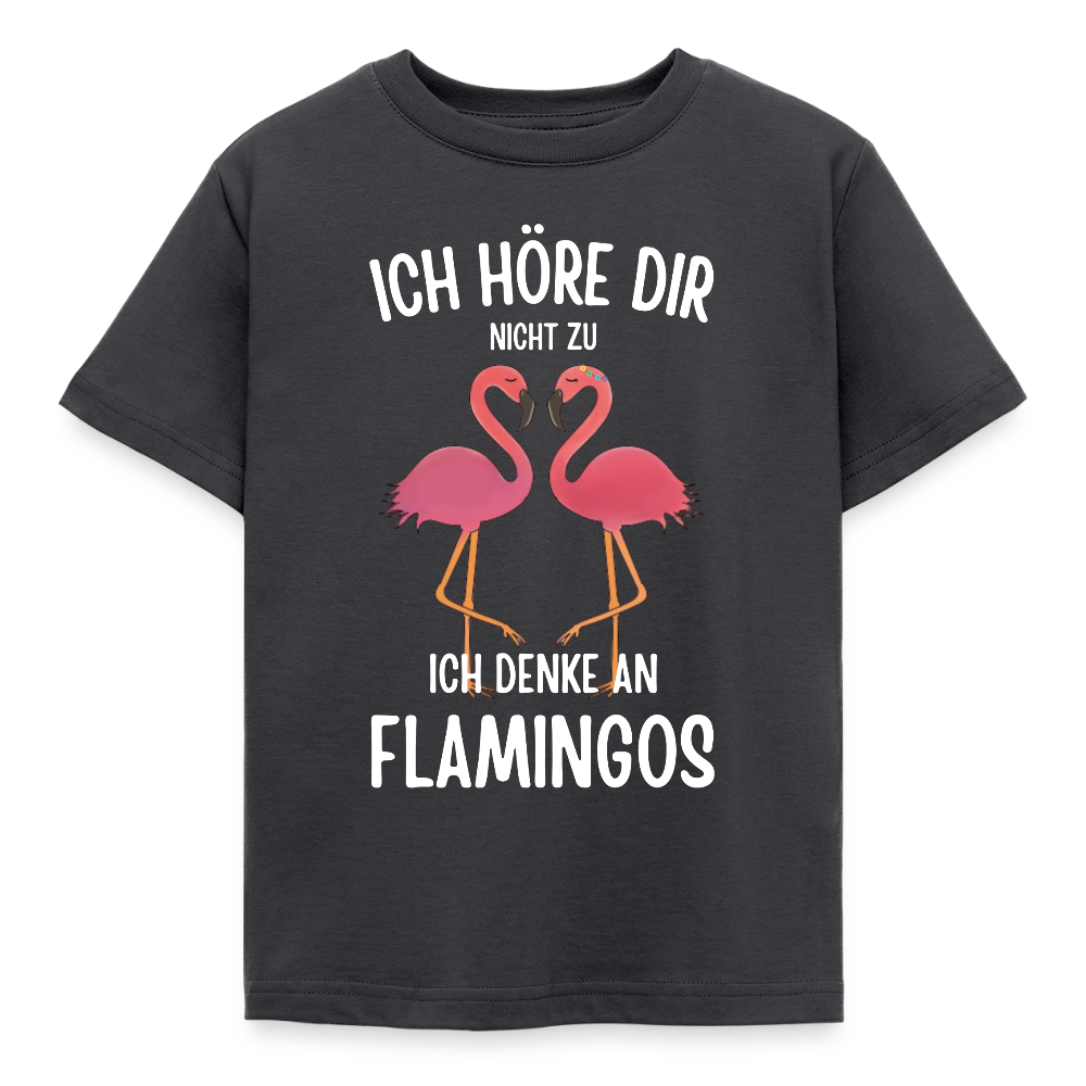 Kinder T-Shirt "Ich höre dir nicht zu, ich denke an Flamingos" - Dunkelgrau