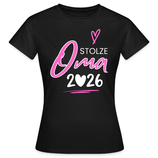 Frauen T-Shirt "Stolze Oma 2026" - Schwarz
