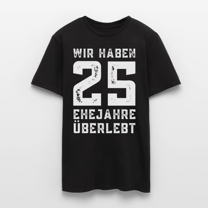 Männer T-Shirt "Wir haben 25 Ehejahre überlebt" - Schwarz