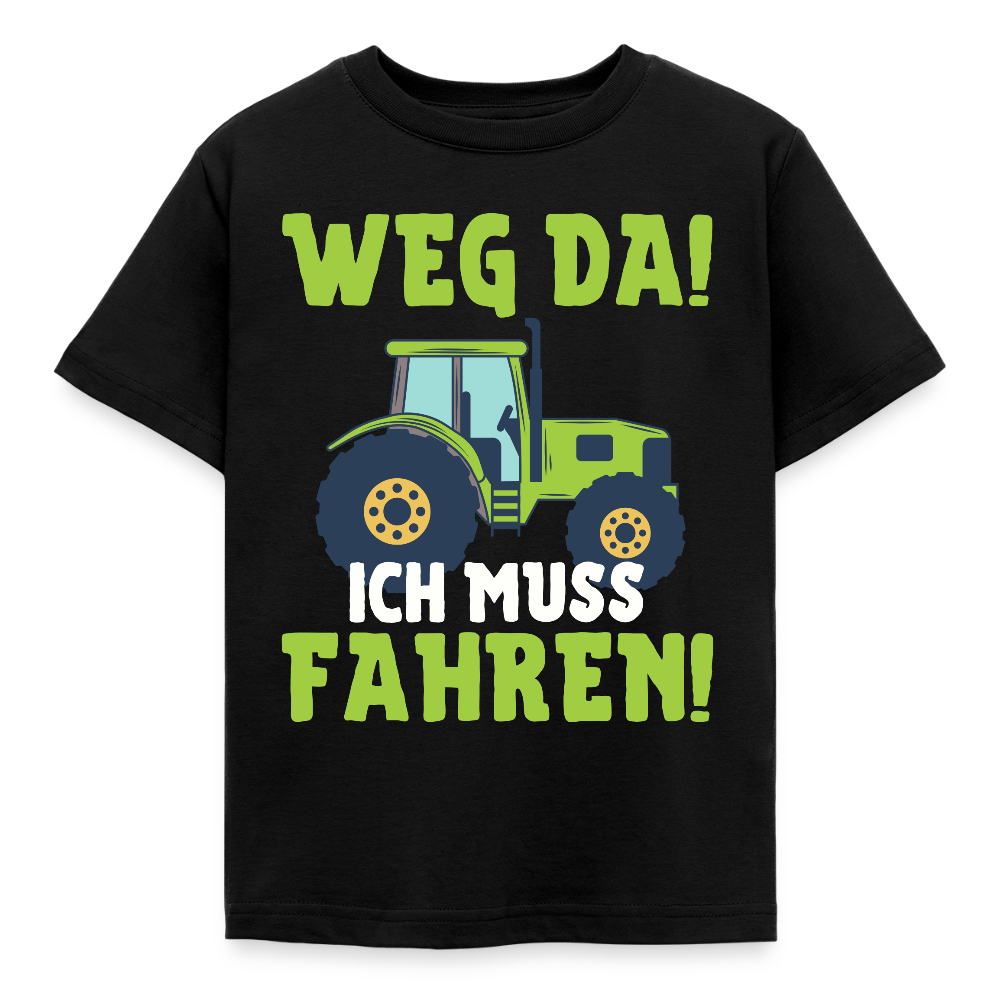 Kinder T-Shirt "Weg da! Ich muss fahren!" (Traktor-Motiv) - Schwarz