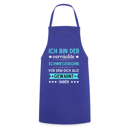 Kochschürze "Ich bin der verrückte Schwiegersohn vor dem dich alle gewarnt haben" - Royalblau