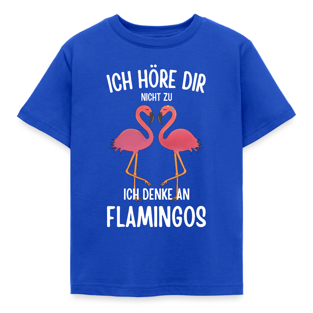 Kinder T-Shirt "Ich höre dir nicht zu, ich denke an Flamingos" - Royalblau