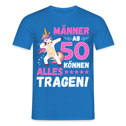 Männer T-Shirt "Männer ab 50 können alles tragen" - Royalblau