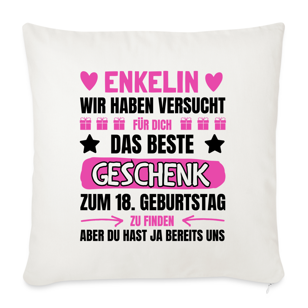 Sofakissen mit Füllung  "Enkelin, wir haben versucht für dich das beste Geschenk zum 18. Geburtstag zu finden" (von Großeltern) - Naturweiß