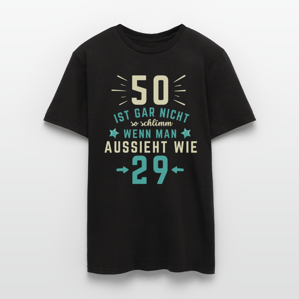 Männer T-Shirt "50 ist gar nicht so schlimm" - Schwarz