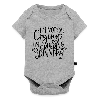 Baby Body "i'm not crying i'm ordering dinner" - Grau meliert