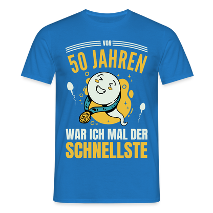 Männer T-Shirt "Vor 50 Jahren war ich mal der Schnellste" - Royalblau