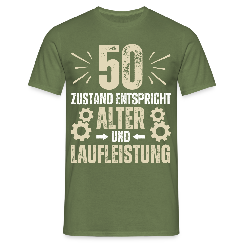 Männer T-Shirt "50 - Zustand entspricht Alter und Laufleistung" - Militärgrün