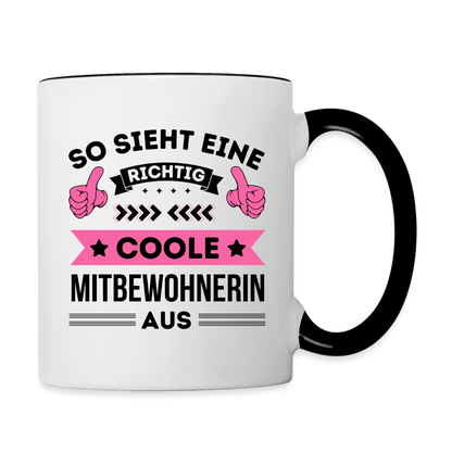 Tasse "So sieht eine richtig coole Mitbewohnerin aus" - Weiß/Schwarz
