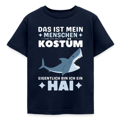 Kinder T-Shirt "Das ist mein Menschen Kostüm, eigentlich bin ich ein Hai" - Navy