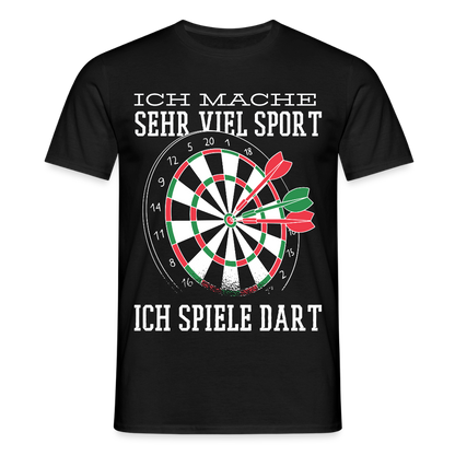 Männer T-Shirt "Ich mache sehr viel Sport - Ich spiele Dart" - Schwarz
