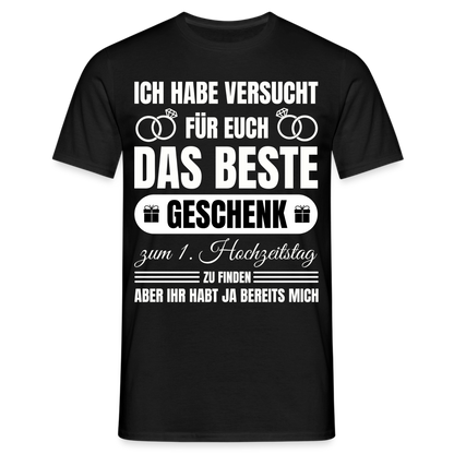 Männer T-Shirt "Das beste Geschenk zum 1. Hochzeitstag" - Schwarz
