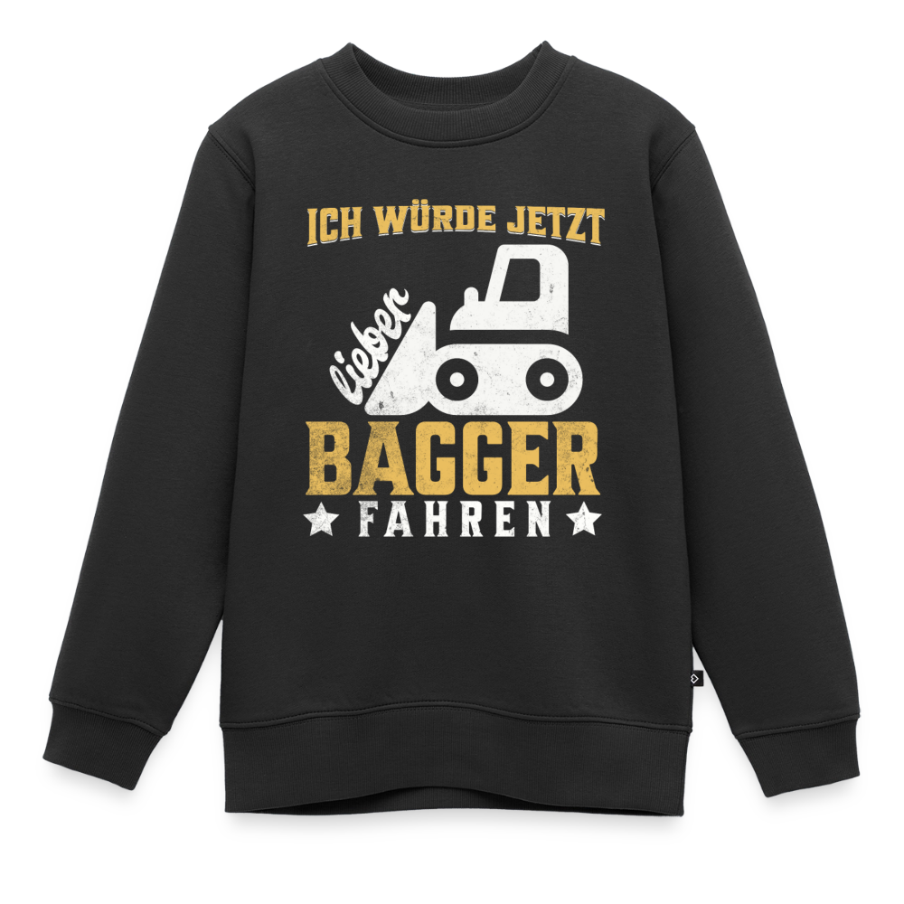 Kinder Pullover "Ich würde jetzt lieber Bagger fahren" - Schwarz