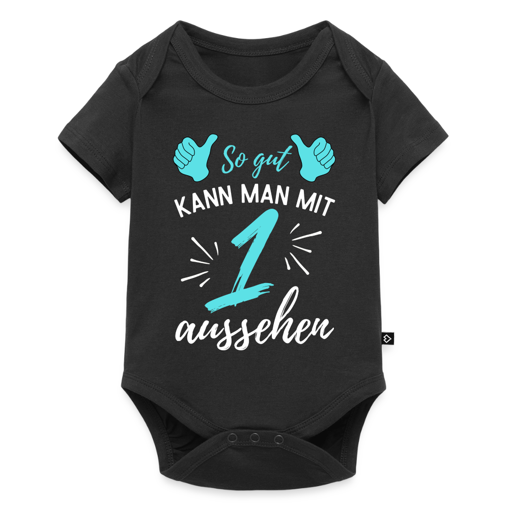 Baby Bio-Kurzarm-Body "So gut kann man mit 1 aussehen" (für Jungen) - Schwarz