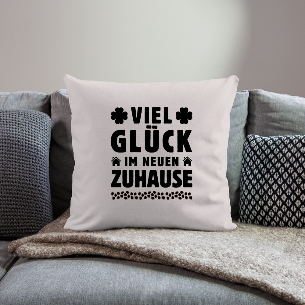 Sofakissen mit Füllung "Viel Glück im neuen Zuhause" (44x44cm) - helles Taupe