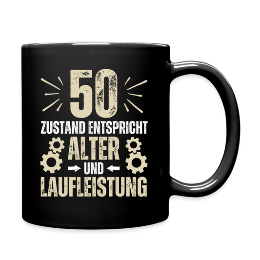 Tasse "50 - Zustand entspricht Alter und Laufleistung" - Schwarz