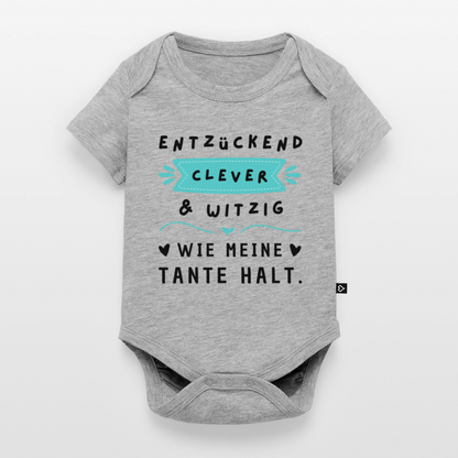 Baby Body "Entzückend, clever und witzig. Wie meine Tante halt" - Grau meliert