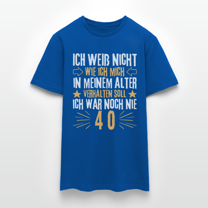 Männer T-Shirt "Ich war noch nie 40" - Royalblau