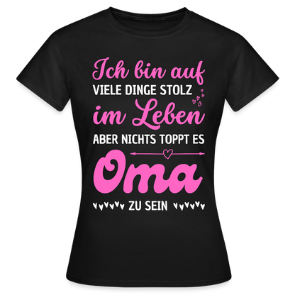 Frauen T-Shirt "Oma sein" - Schwarz