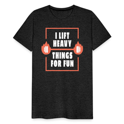 Männer Premium T-Shirt " I lift heavy things for fun" - Anthrazit