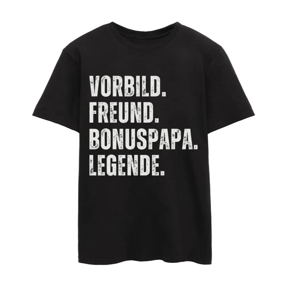 Männer T-Shirt "Vorbild, Freund, Bonuspapa, Legende" - Schwarz