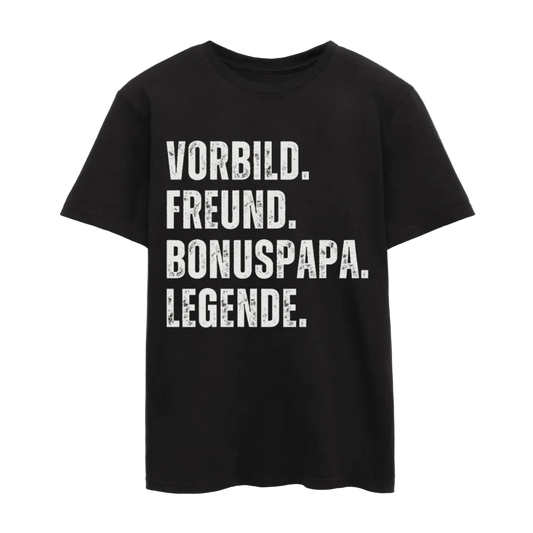 Männer T-Shirt "Vorbild, Freund, Bonuspapa, Legende" - Schwarz