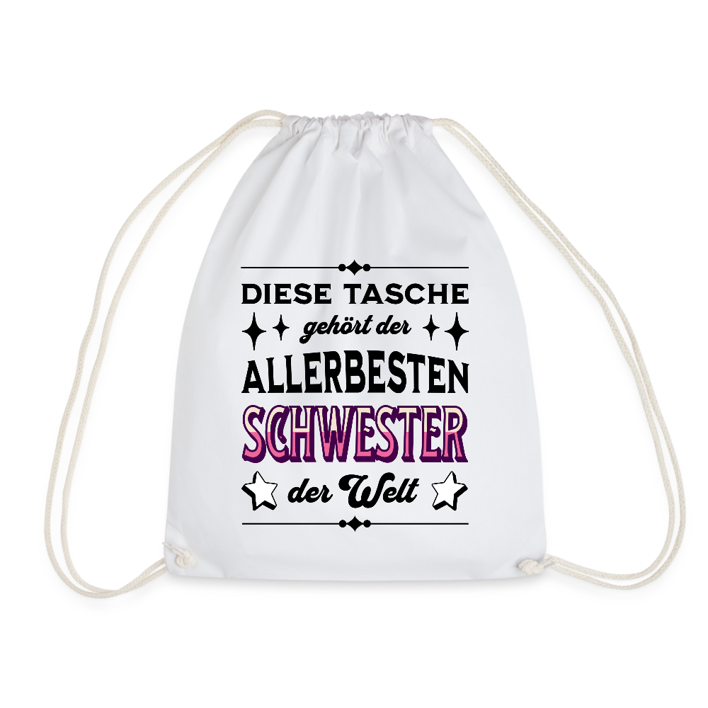 Turnbeutel "Diese Tasche gehört der allerbesten Schwester der Welt" - Weiß