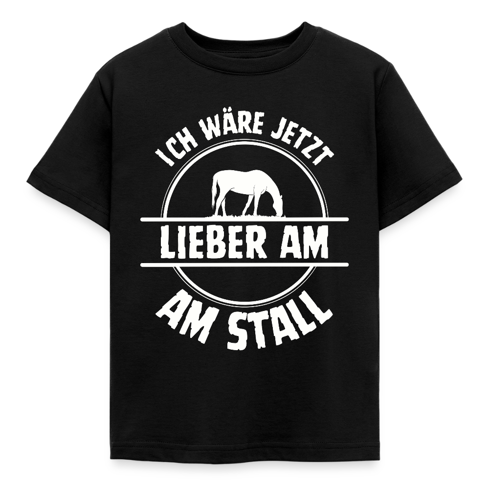 Kinder T-Shirt "Ich wäre jetzt lieber am Stall" - Schwarz