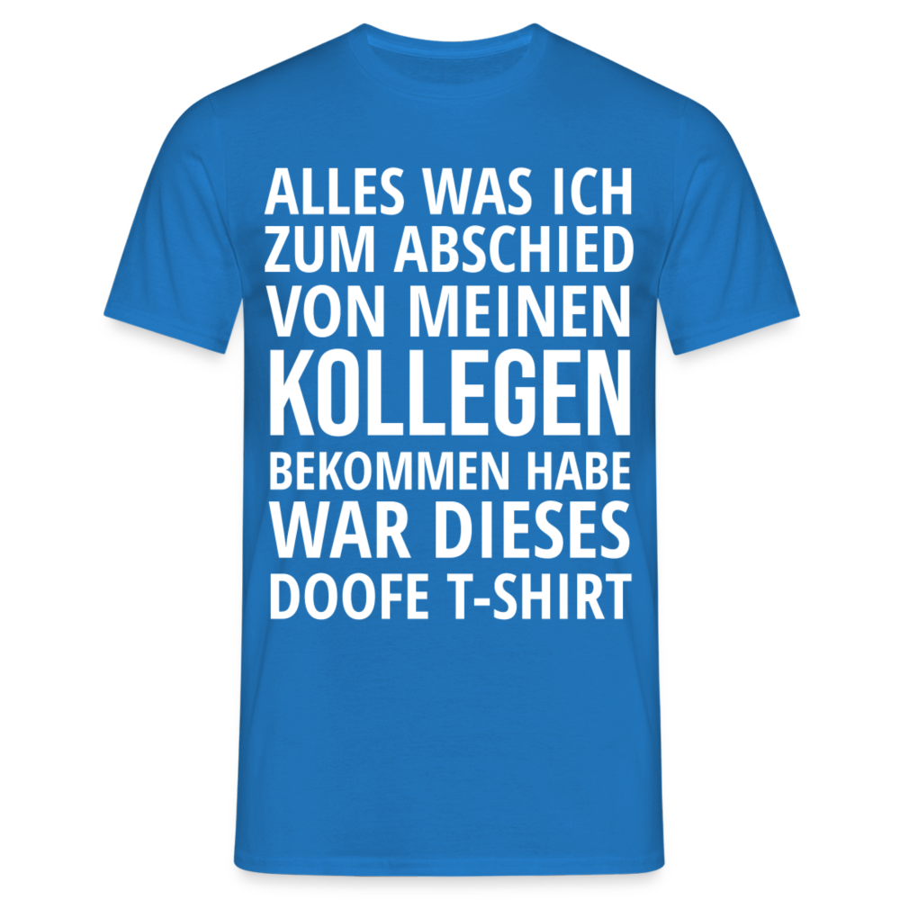 Männer T-Shirt "Abschied Kollege" - Royalblau