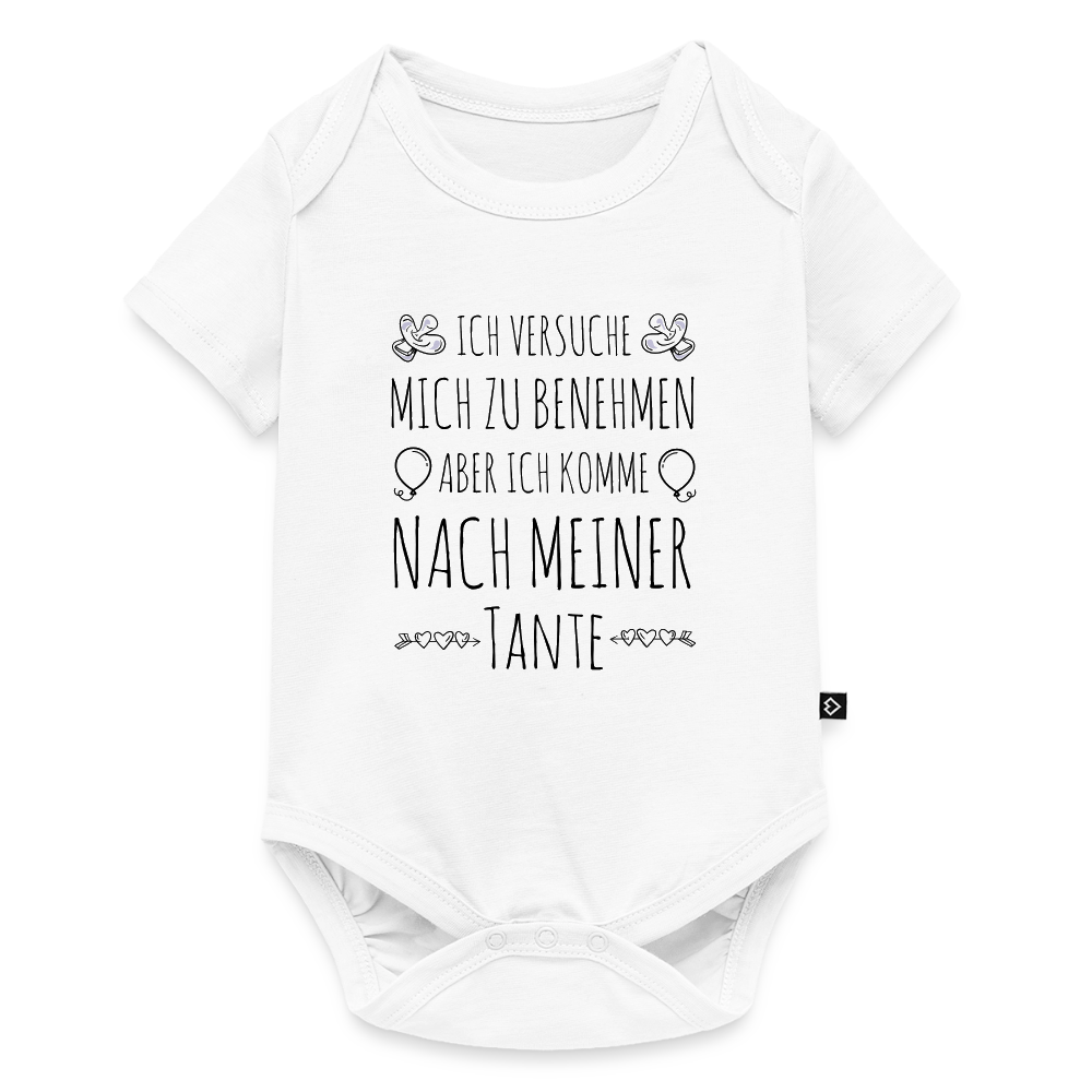 Baby Body "Ich versuche mich zu benehmen aber ich komme nach meiner Tante" - Weiß