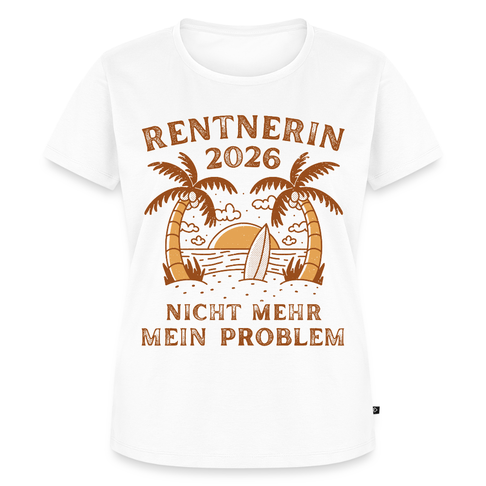 Frauen Premium T-Shirt "Rentnerin 2026 - Nicht mehr mein Problem" - Weiß