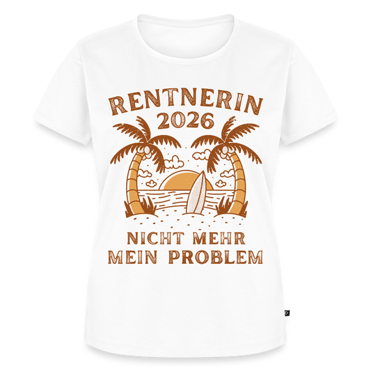 Frauen Premium T-Shirt "Rentnerin 2026 - Nicht mehr mein Problem" - Weiß