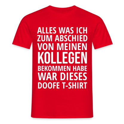 Männer T-Shirt "Abschied Kollege" - Rot