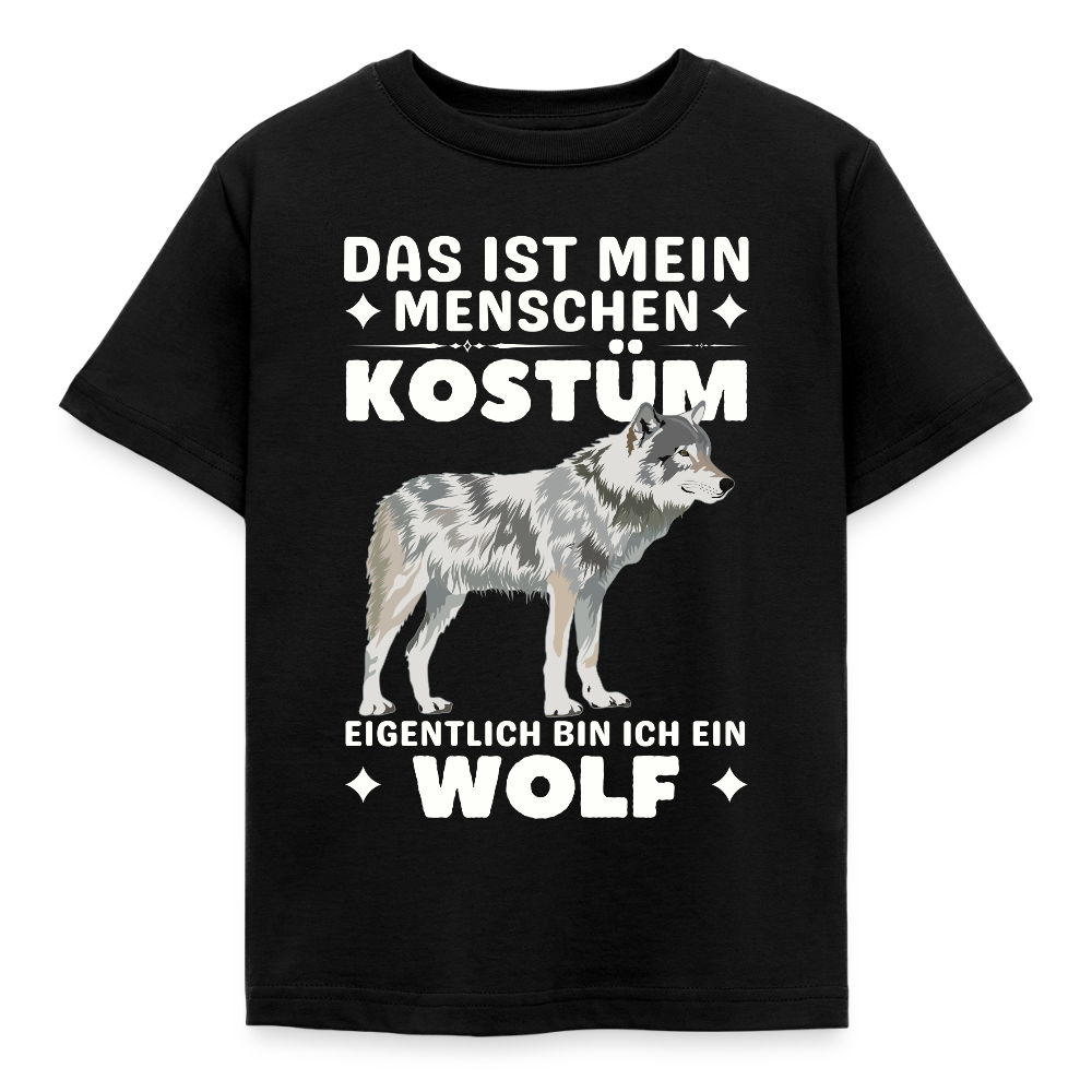 Kinder T-Shirt "Das ist mein Menschen Kostüm, eigentlich bin ich ein Wolf" - Schwarz