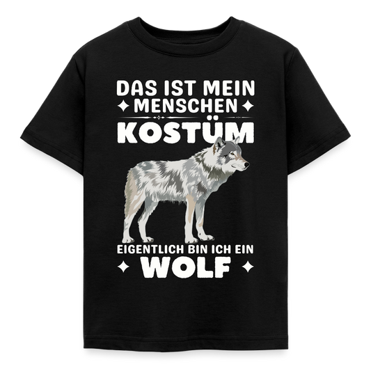 Kinder T-Shirt "Das ist mein Menschen Kostüm, eigentlich bin ich ein Wolf" - Schwarz